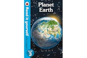 Planet Earth - Read It Yourself with Ladybird Level 3