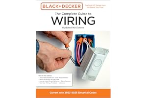 Black & Decker The Complete Guide to Wiring, Updated 9th Edition: Current with 2023-2026 Electrical Codes