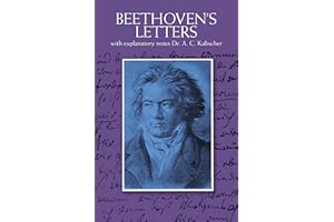 Beethoven's Letters. Biografie. (Dover Books on Music: Composers)