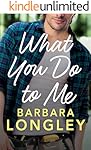 What You Do to Me (The Haneys Book 1) (English Edition)