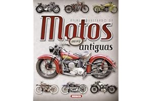 Motos Muy antiguas (Atlas Ilustrado)