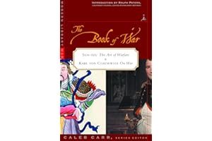 The Book of War: Includes The Art of War by Sun Tzu & On War by Karl von Clausewitz: Sun-tzu The Art of Warfare & Karl von Clausewitz On War (Modern Library War)