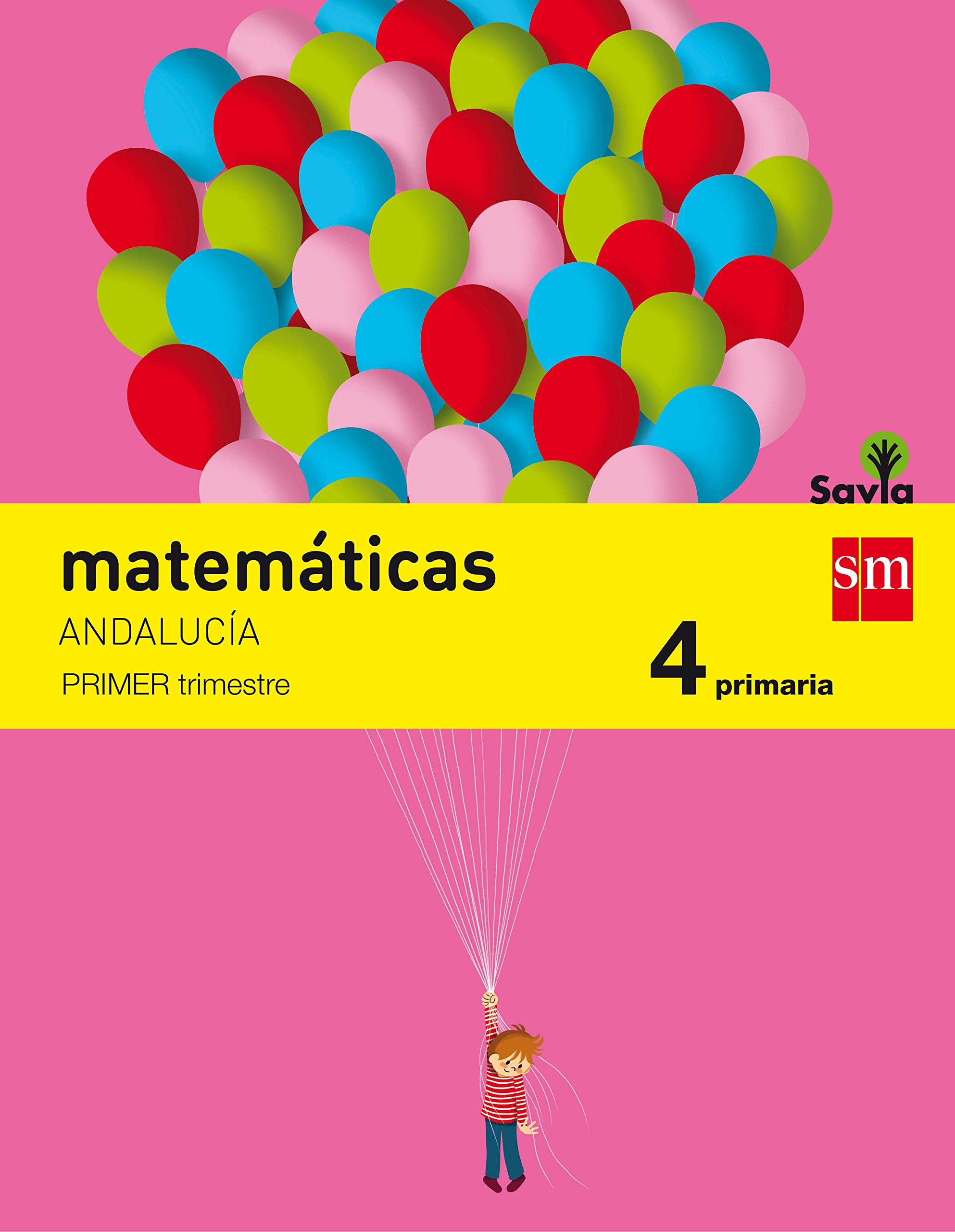 Matemáticas. 4 Primaria. Savia. Andalucía - Pack de 3 libros