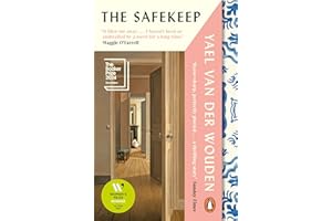 The Safekeep: Winner of the Women’s Prize for Fiction 2025