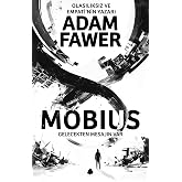Mobius: Gelecekten Mesajın Var