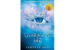 Unravel Me: TikTok Made Me Buy It! The most addictive YA fantasy series of the year (Shatter Me)
