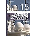 Reeds Vol 15: Electronics, Navigational Aids and Radio Theory for Electrotechnical Officers 2nd edition (Reeds Marine Engineering and Technology Series)