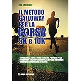 Il metodo Galloway per la corsa 5k e 10k