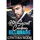 Her Secret Cowboy Billionaire: a suspense filled, sweet, clean, contemporary romance novel (Montana Billionaires Book 1) (Eng