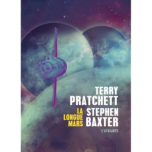 La longue Mars: La longue Terre, T3 eBook : Pratchett, Terry