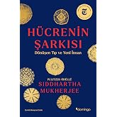 H&uuml;crenin Şarkısı - D&ouml;n&uuml;şen Tıp ve Yeni İnsan