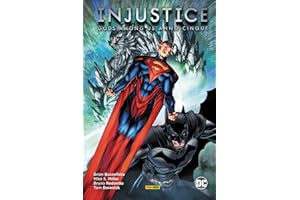 Injustice. Gods among us: Anno cinque