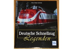 Deutsche Schnellzug Legenden