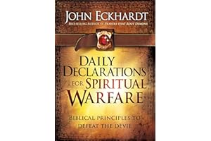 Daily Declarations for Spiritual Warfare: Biblical Principles to Defeat the Devil (Lifes Little Book of Wisdom)
