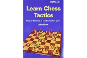 Learn Chess Tactics: Discover the Secrets of How to Win Chess Games