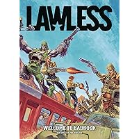 Lawless: Welcome to Badrock: Volume 1