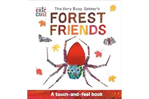 The Very Busy Spider's Forest Friends: A Touch-and-Feel Book