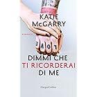Dimmi che ti ricorderai di me