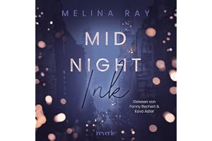 Midnight Ink: Roman | Bad Boy Romance im herbstlichen New York | Kreativer Tattoo Artist trifft auf neugierige Redakteurin