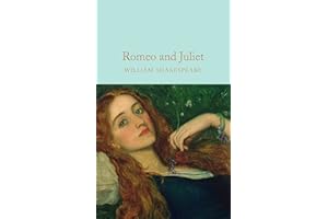 Romeo and Juliet: William Shakespeare (Macmillan Collector's Library)