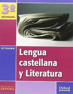 Lengua Castellana y Literatura 3º ESO Ánfora Trama: Libro del Alumno