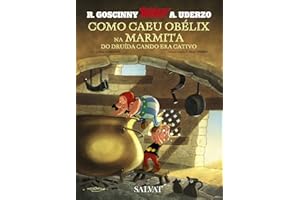 Como caeu Obélix na marmita do druída cando era cativo (galego) (Astérix)
