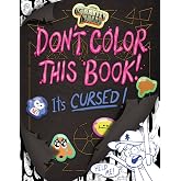 Gravity Falls: Don't Color This Book!: It's Cursed!