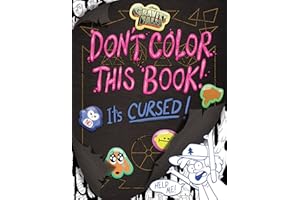 Gravity Falls: Don't Color This Book!: It's Cursed!