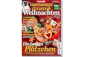 Monsieur Cuisine by ZauberMix - Weihnachts Sonderheft 02/25 - Advent - Backen - Geschenke zu Weihnachten