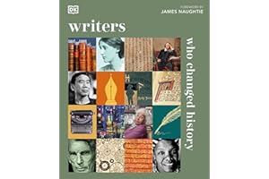 Writers Who Changed History: DK History Changers