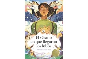 El verano en que llegaron los lobos