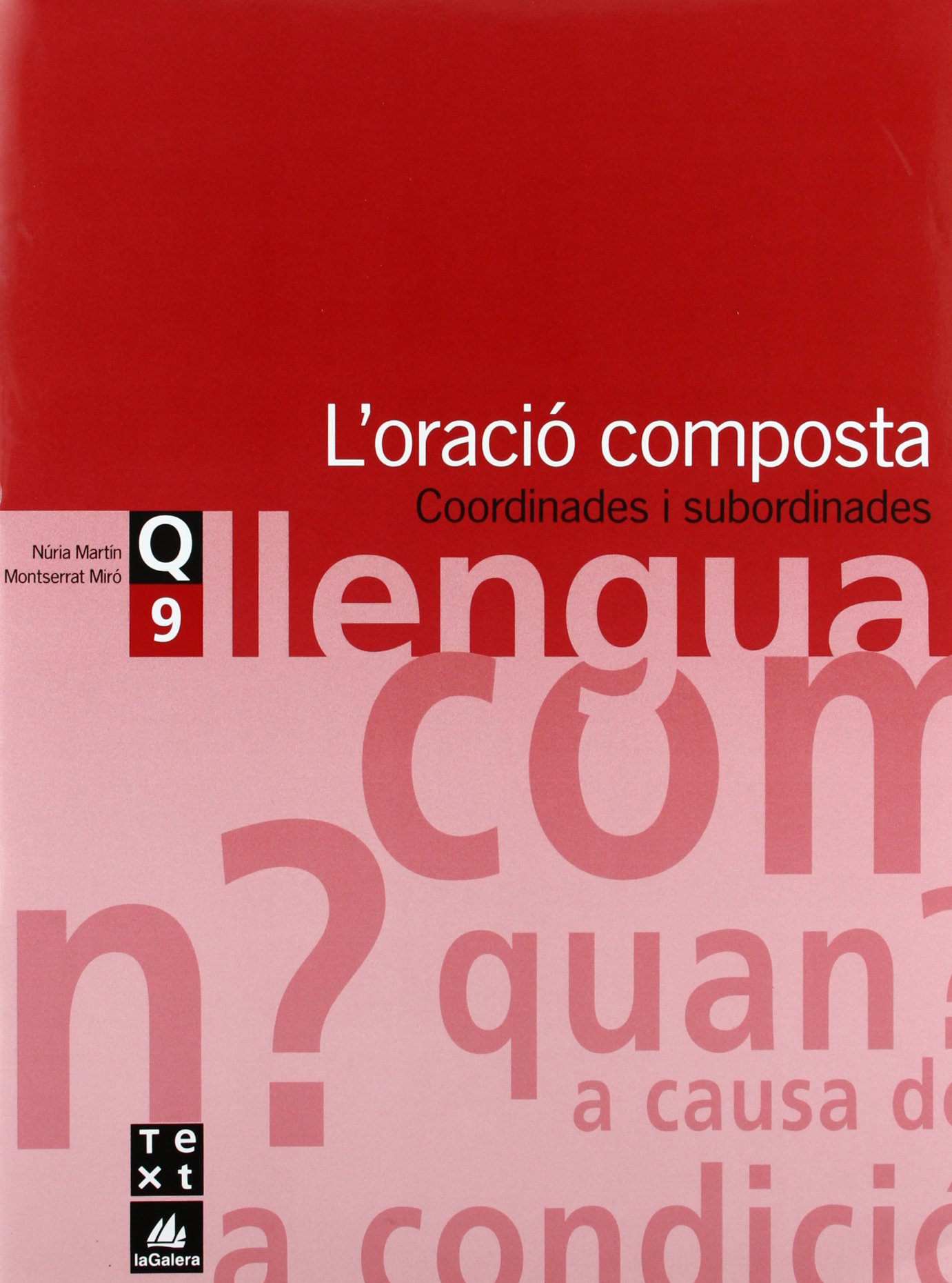 Quadern de llengua 9: L'oració composta