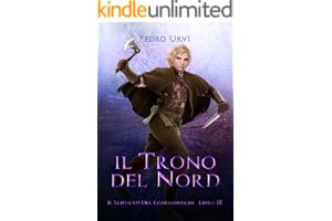 Il trono del nord: (Il Sentiero del Guardaboschi V