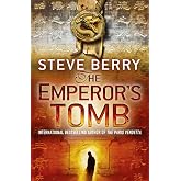 The Emperor's Tomb: An utterly gripping action-adventure thriller from the New York Times bestselling author