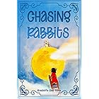 Chasing Rabbits (English Edition)