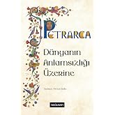 D&uuml;nyanın Anlamsızlığı &Uuml;zerine