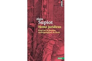 Homo juridicus: Essai sur la fonction anthropologique du Droit