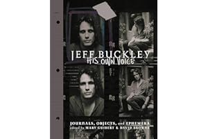 Jeff Buckley: His Own Voice