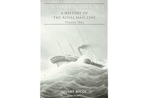 History of the Royal Mail Lines (v. 1) (MacQueen's Legacy)