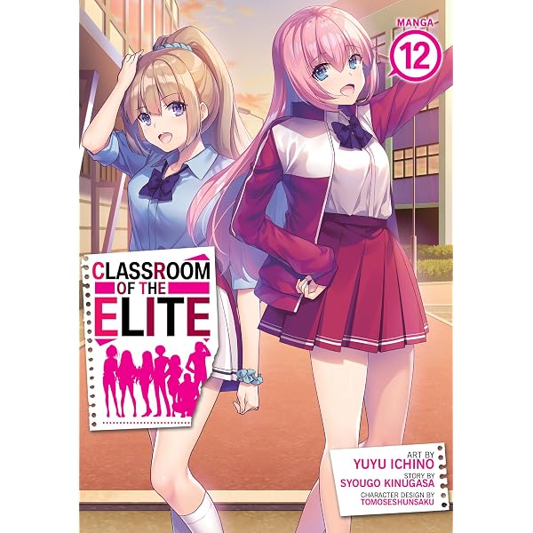 Classroom of the Elite (Manga) Vol. 11 : Kinugasa, Syougo, Ichino