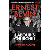 Ernest Bevin: Labour's Churchill