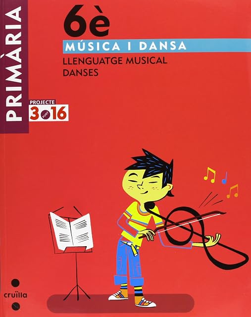 Portada de Música i dansa. Llenguatge musical. Danses. 6 Primària. Projecte 3.16