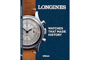 Longines Watches That Made History /anglais