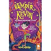 Vampir Kevin-Son Derece Gizemli Bir Canavar