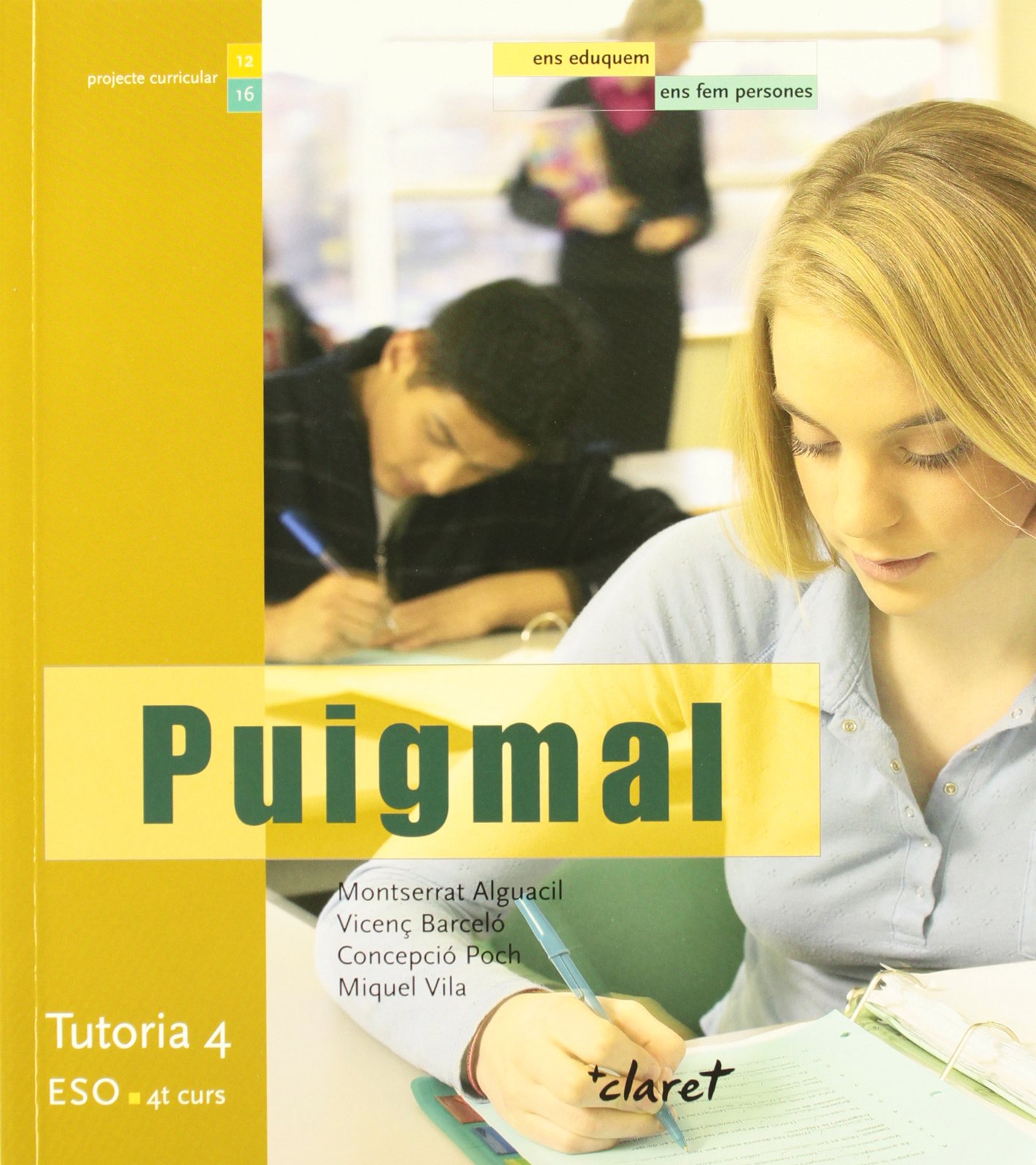 Eso 4 - Tutoria - Puigmal - Ens Eduquem, Ens Fem Persones