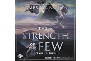 The Strength of the Few: Hierarchy Reihe, Band 2