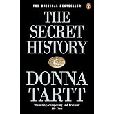 The Secret History: From the Pulitzer Prize-winning author of The Goldfinch