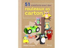 51 créations avec des rouleaux en carton