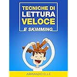 Tecniche di Lettura Veloce e Skimming