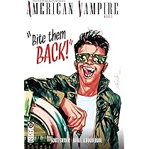 American Vampire Book One : Snyder, Scott, King, Stephen